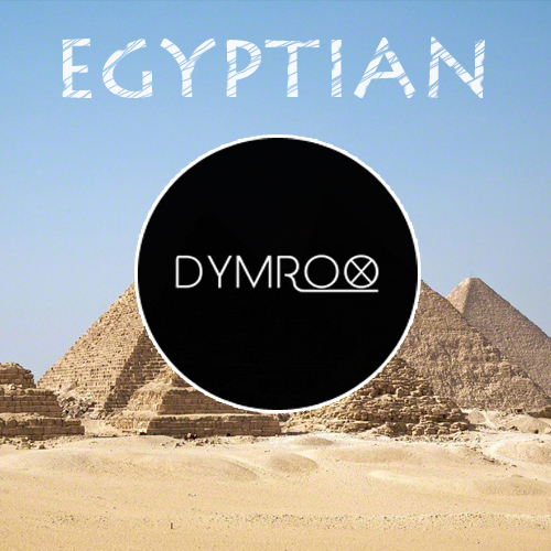 Dymrox - Egyptian